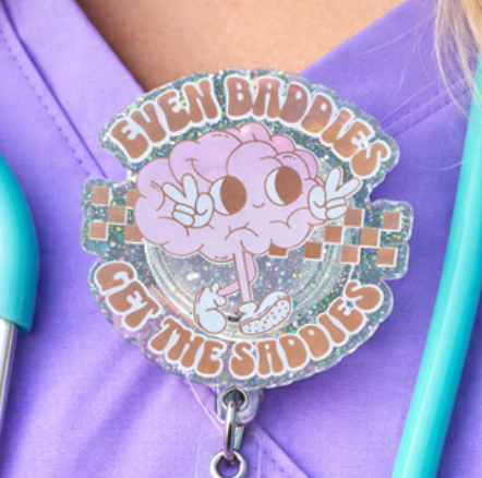 Even Baddies Get the Saddies Badge Reel