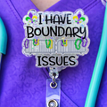 Mardi Gras I have Boundary Issues Badge Reel
